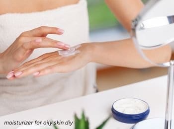 moisturizer-for-oily-skin-diy